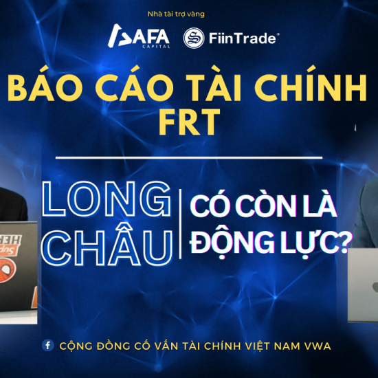 BÁO CÁO TÀI CHÍNH FRT: Liệu Long Châu có là động lực thực sự?